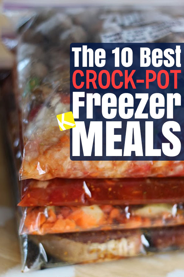 The 10 Best Crock-Pot Freezer Meals on the Internet - The Krazy Coupon Lady
