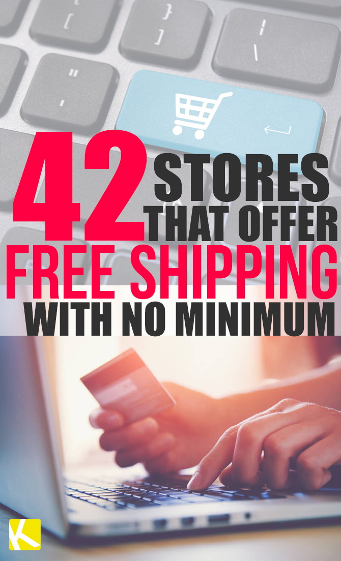 42 Stores That Offer Free Shipping with No Minimum The