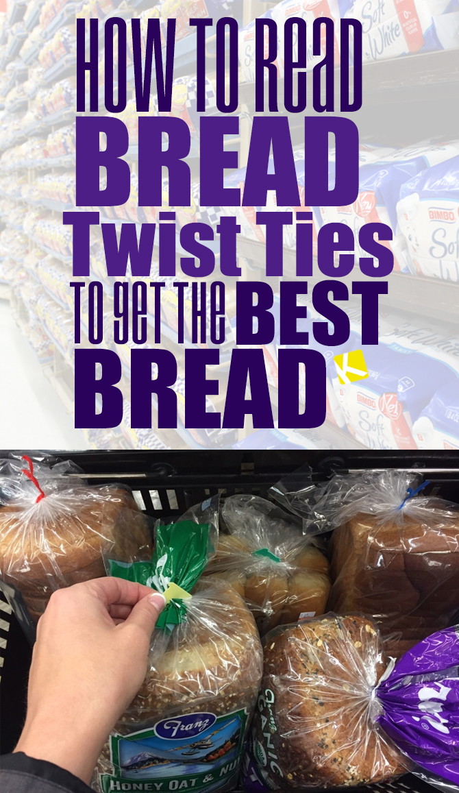 How to Read Bread Twist Ties to Get the Best Bread The Krazy Coupon Lady
