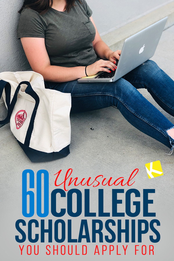 ... Unusual You Should for Scholarships College Apply 2019 in 53