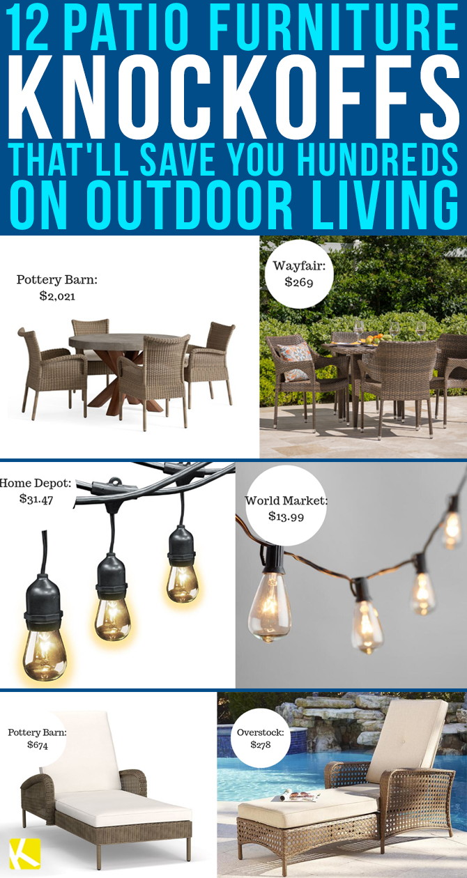 12 Patio Furniture Knockoffs That Ll Save You Hundreds On Outdoor 12 Patio Furniture Knockoffs That 8217 Ll Save You Hundreds On Outdoor Living