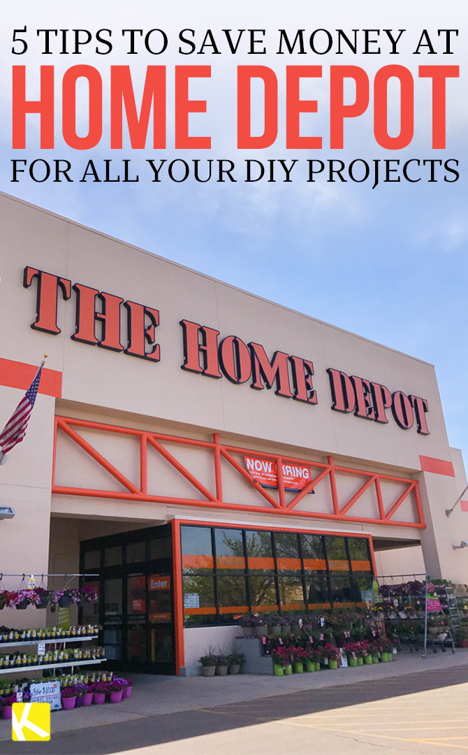 5 Tips to Save Money at Home Depot for All Your DIY Projects The