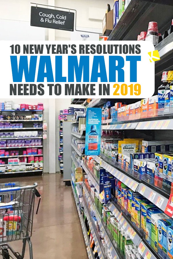 10 New Year’s Resolutions Walmart Needs to Make in 2019 - The Krazy Coupon Lady