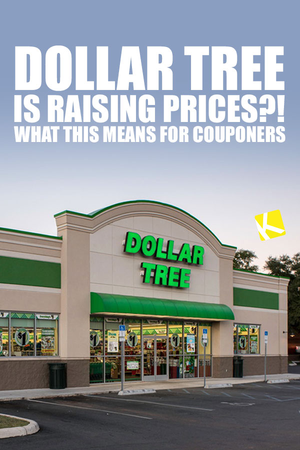 Dollar Tree Is Raising Prices?! What This Means for Couponers The